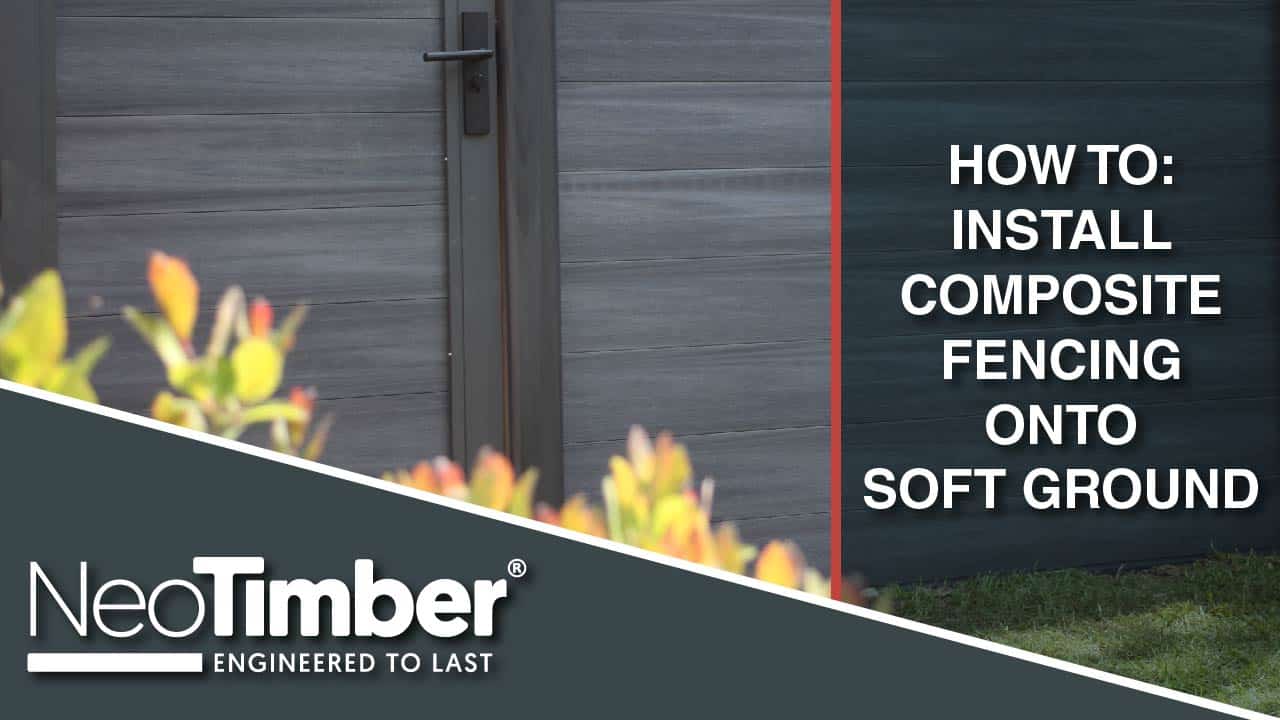 Installing Composite Fencing on Soft Ground – Installation Video